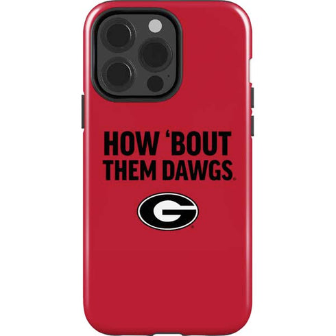 University of Georgia How Bout Them Dawgs iPhone 15 Pro Impact Case