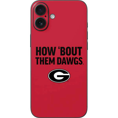 University of Georgia How Bout Them Dawgs iPhone 16 Plus Skin