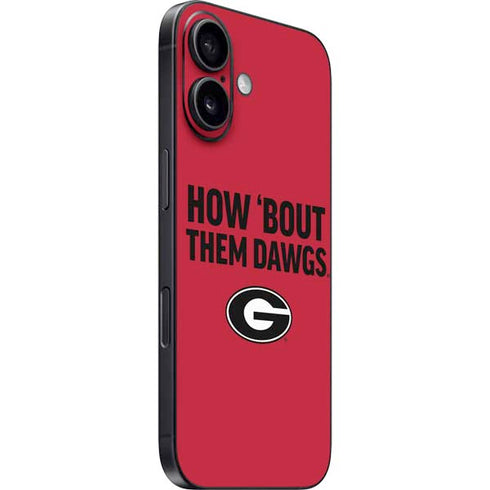 University of Georgia How Bout Them Dawgs iPhone 16 Plus Skin