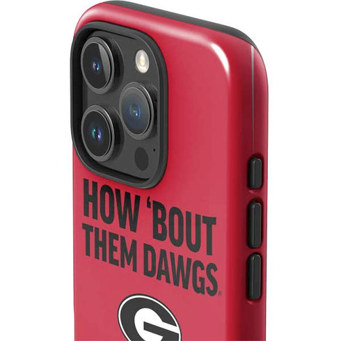 University of Georgia How Bout Them Dawgs iPhone 16 Pro Max Impact Case