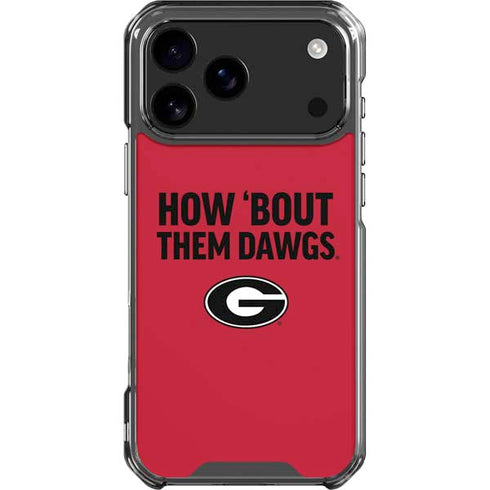 University of Georgia How Bout Them Dawgs iPhone 18 Pro Max Clear Case