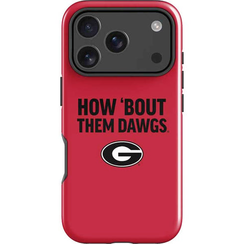 University of Georgia How Bout Them Dawgs iPhone 18 Pro Max Impact Case