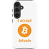 I Accept Bitcoin Galaxy S25 Impact Case