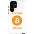 I Accept Bitcoin Galaxy S25 Ultra Impact Case