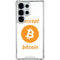 I Accept Bitcoin Galaxy S25 Ultra Clear Case