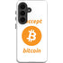 I Accept Bitcoin Galaxy S26 Plus Impact Case