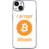 I Accept Bitcoin iPhone 15 Skin