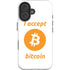 I Accept Bitcoin iPhone 16 Plus Impact Case