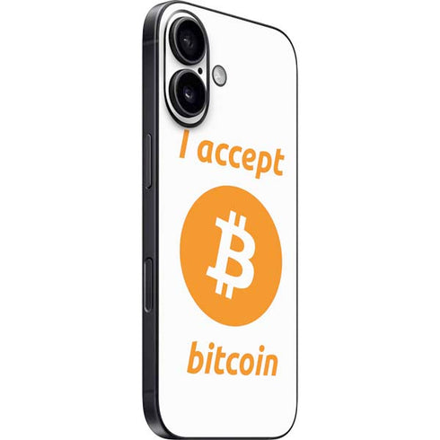 I Accept Bitcoin iPhone 16 Skin