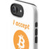 I Accept Bitcoin iPhone 16e Impact Case