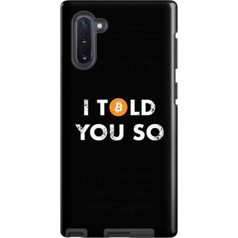 I Told You So Galaxy Cases