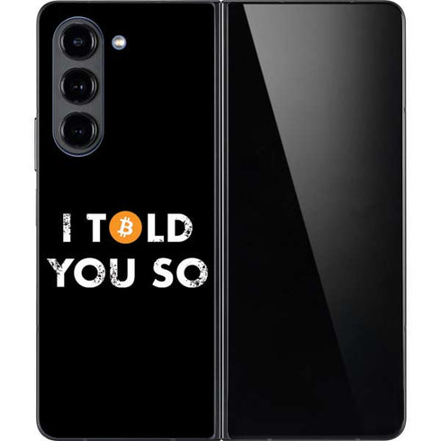 I Told You So Galaxy Z Fold5 5G Skin