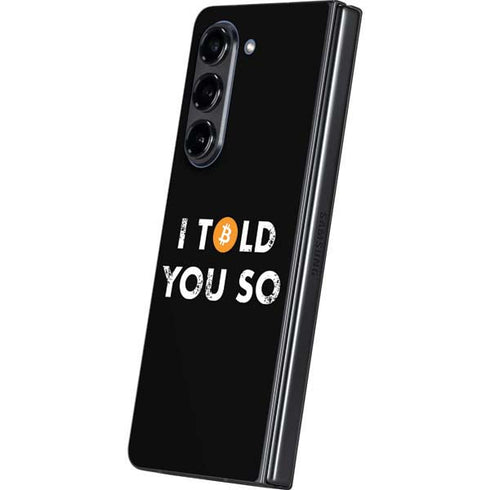I Told You So Galaxy Z Fold5 5G Skin