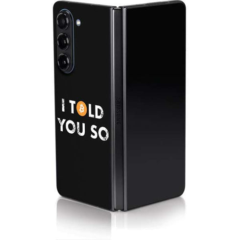 I Told You So Galaxy Z Fold5 5G Skin