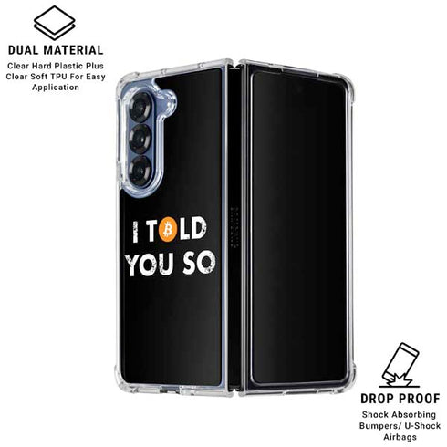 I Told You So Galaxy Z Fold6 Clear Case