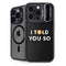 I Told You So iPhone 13 Pro Kickstand Case