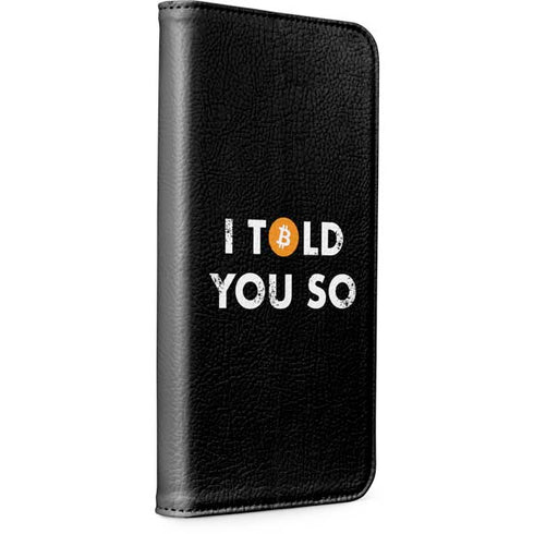 I Told You So iPhone 15 Pro Folio Case
