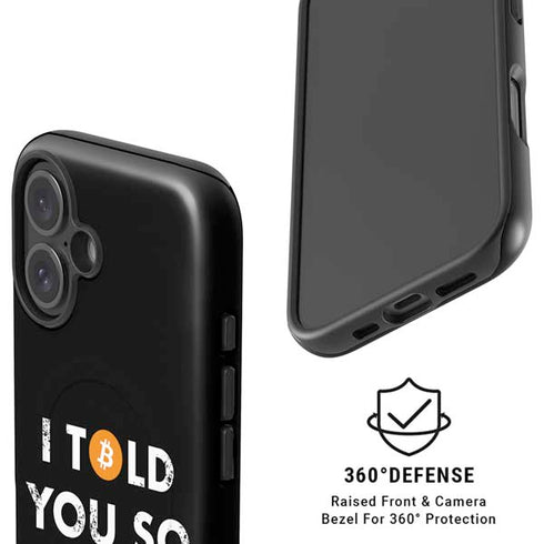 I Told You So iPhone 16 Plus Magsafe Impact Case