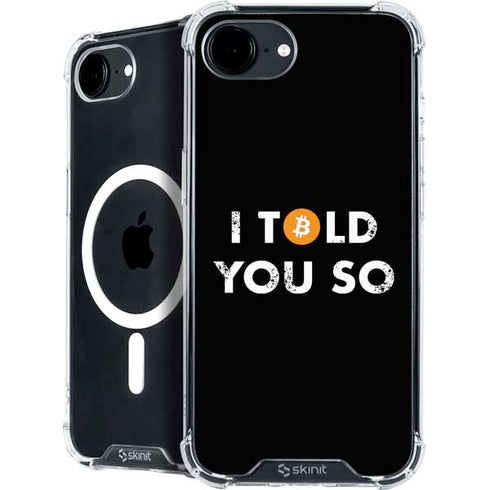 I Told You So iPhone 16e MagSafe Case