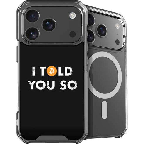 I Told You So iPhone 18 Pro MagSafe Case