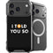 I Told You So iPhone 18 Pro MagSafe Case