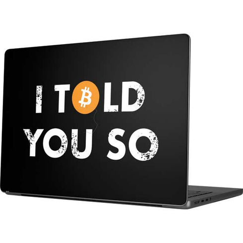 I Told You So Apple MacBook Pro 14-inch Skin