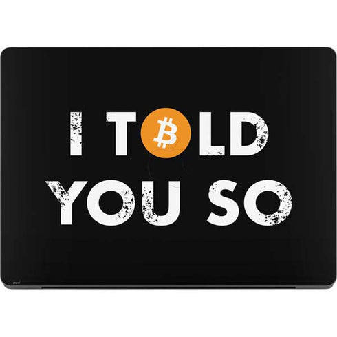 I Told You So Apple MacBook Pro 14-inch Skin