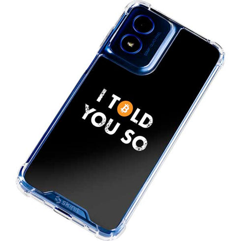 I Told You So Moto G 5G (2024) Clear Case