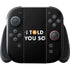 I Told You So Nintendo Switch 2 (2025) with Joy-Con Skin