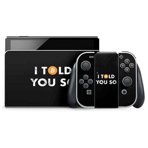 I Told You So Nintendo Skins