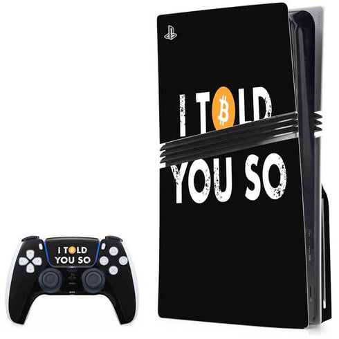 I Told You So PS5 Pro Disk Bundle Skin