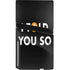 I Told You So PS5 Pro Disk Console Skin