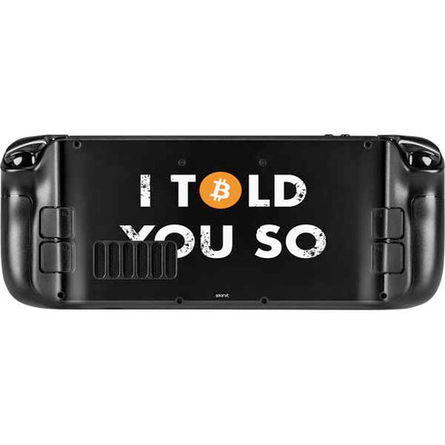 I Told You So Steam Deck Handheld Gaming Computer Skin