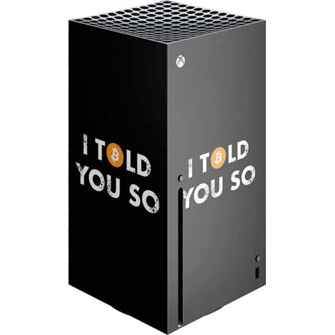 I Told You So Xbox Series X Skins