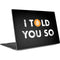 I Told You So Dell XPS Skin
