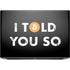 I Told You So HP ZBook Fury 16 G10 Skin