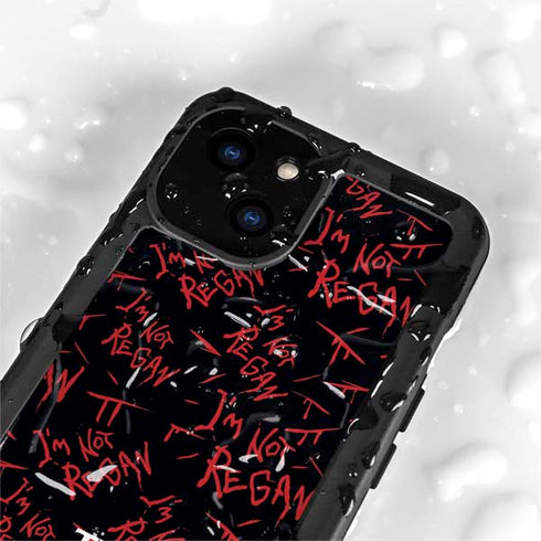 Warner Bros The Exorcist Im Not Regan iPhone 15 Plus Waterproof Case