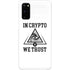 In Crypto We Trust Galaxy S20 Lite Case