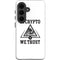 In Crypto We Trust Galaxy S26 Impact Case