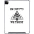In Crypto We Trust iPad Cases