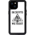 In Crypto We Trust iPhone 15 Plus Waterproof Case