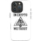 In Crypto We Trust iPhone 16 Pro Impact Case