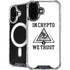 In Crypto We Trust iPhone 17 MagSafe Case