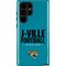 NFL Jacksonville Jaguars Team Motto Galaxy S25 Ultra Impact Case