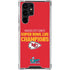 NFL Kansas City Chiefs Super Bowl LVII Champions Galaxy S23 Ultra Clear Case