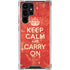 Keep Calm and Carry On Distressed Galaxy S23 Ultra Clear Case