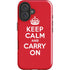 Keep Calm and Carry On iPhone 16 Plus Impact Case