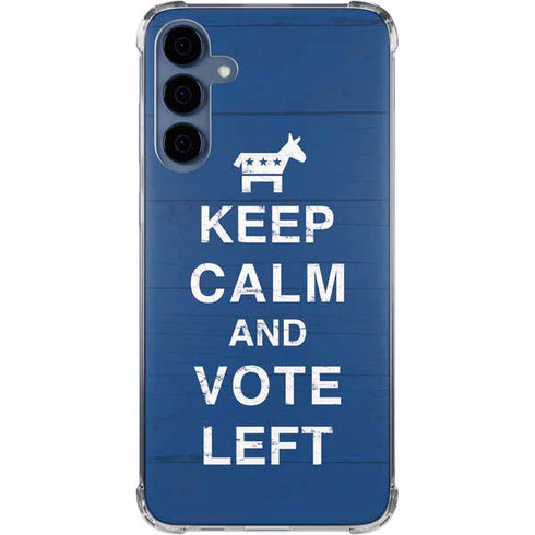 Keep Calm And Vote Left Galaxy A55 5G Clear Case