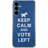 Keep Calm And Vote Left Galaxy A55 5G Clear Case