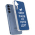 Keep Calm And Vote Left Galaxy A55 5G Clear Case
